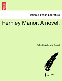 Front cover_Fernley Manor. A Novel.