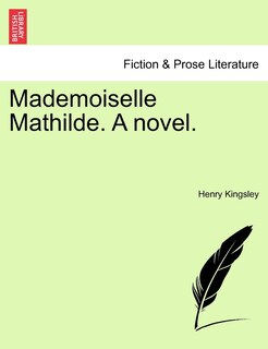 Couverture_Mademoiselle Mathilde. A Novel.