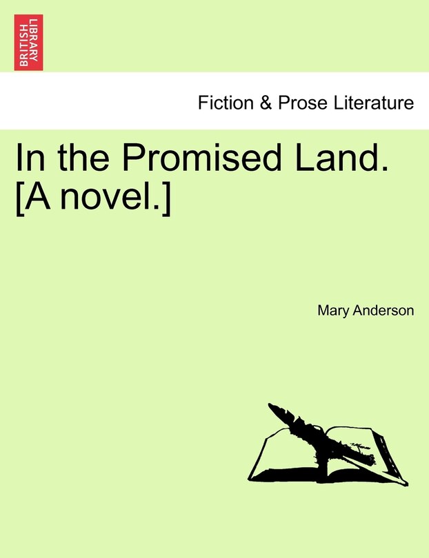 Front cover_In The Promised Land. [a Novel.]
