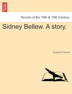 Sidney Bellew. A Story.