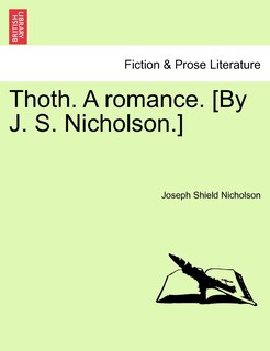 Couverture_Thoth. A Romance. [by J. S. Nicholson.]