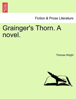 Couverture_Grainger's Thorn. A Novel. Vol. Ii.