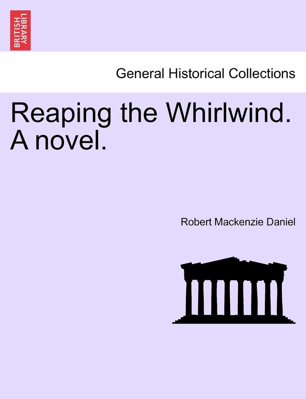 Couverture_Reaping The Whirlwind. A Novel.