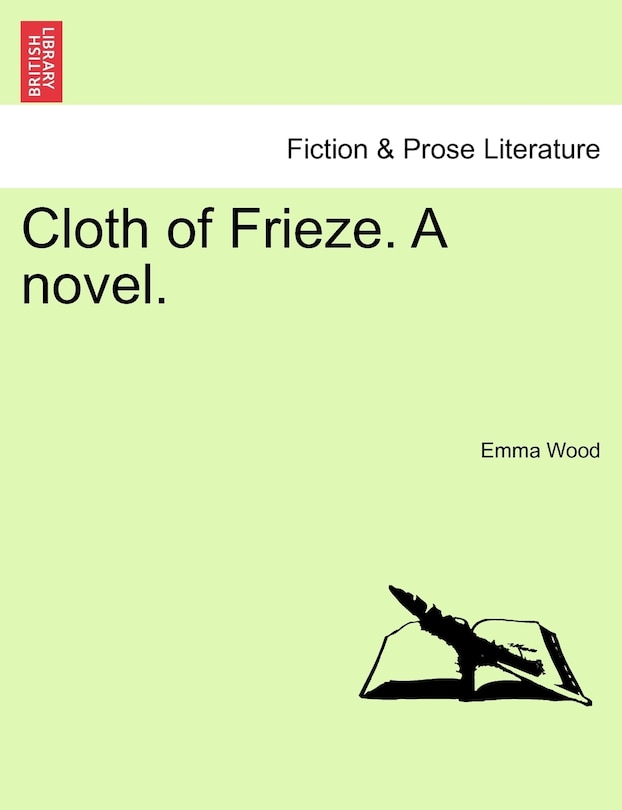 Couverture_Cloth Of Frieze. A Novel.