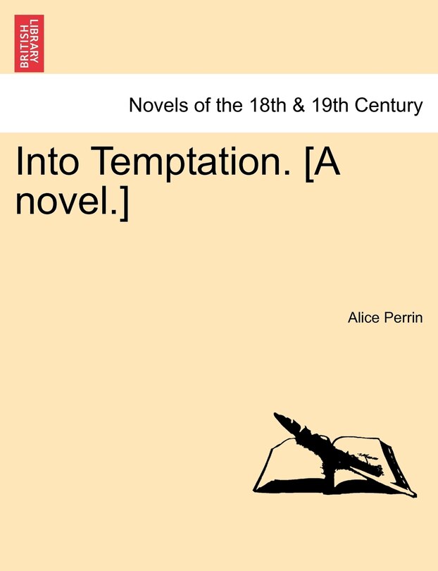Couverture_Into Temptation. [a Novel.] Vol.i