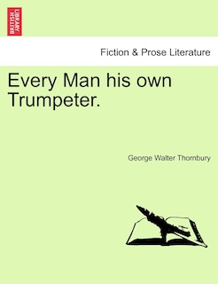 Couverture_Every Man His Own Trumpeter.