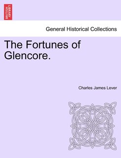 Front cover_The Fortunes Of Glencore. Vol. Iii