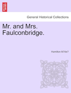 Front cover_Mr. And Mrs. Faulconbridge.