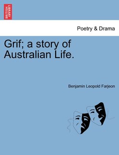 Couverture_Grif; A Story Of Australian Life.