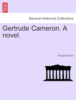 Couverture_Gertrude Cameron. A Novel.