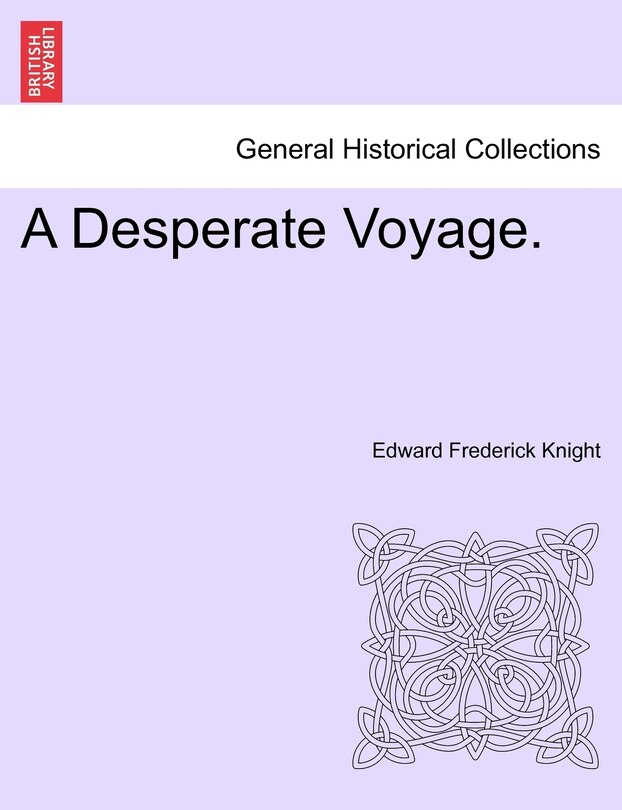 Front cover_A Desperate Voyage.