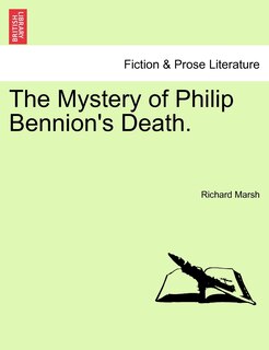 Front cover_The Mystery of Philip Bennion's Death.