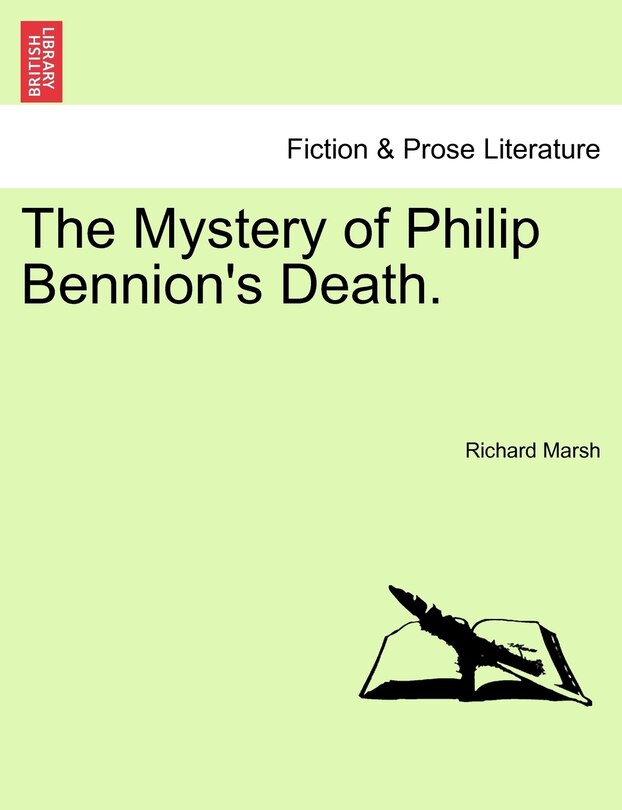 Front cover_The Mystery of Philip Bennion's Death.