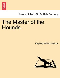 Front cover_The Master Of The Hounds.