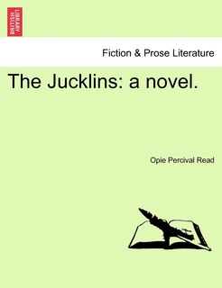 The Jucklins: A Novel.