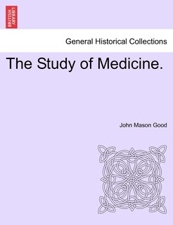 Front cover_The Study Of Medicine.