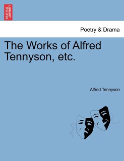 Front cover_The Works Of Alfred Tennyson, Etc.