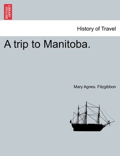 Front cover_A Trip To Manitoba.