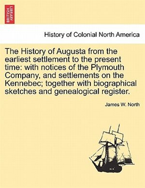 Front cover_The History Of Augusta From The Earliest Settlement To The Present Time