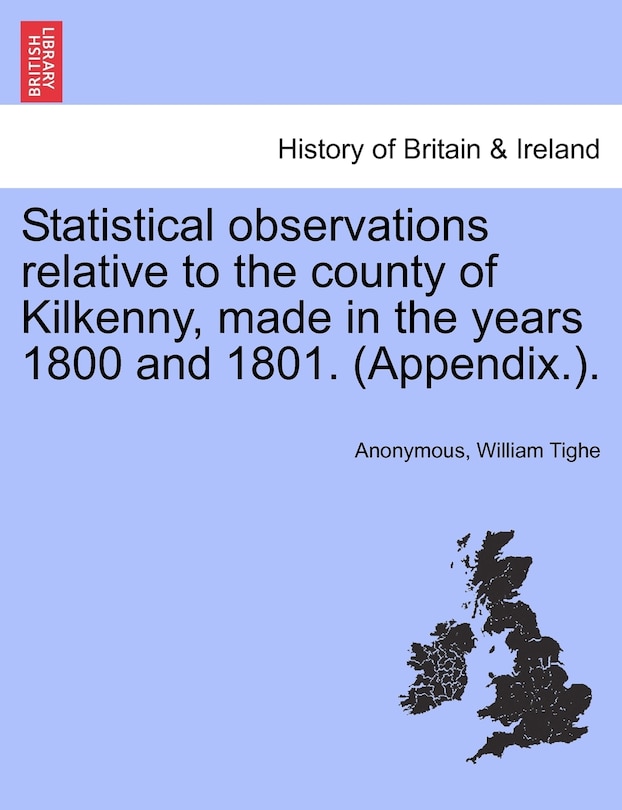 Couverture_Statistical Observations Relative To The County Of Kilkenny, Made In The Years 1800 And 1801. (appendix.).