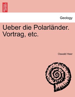 Couverture_Ueber Die Polarländer. Vortrag, Etc.