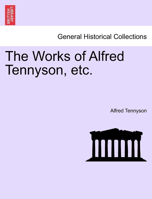 Front cover_The Works Of Alfred Tennyson, Etc.