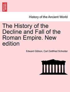 Front cover_The History Of The Decline And Fall Of The Roman Empire. New Edition