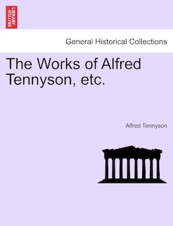 Couverture_The Works Of Alfred Tennyson, Etc.