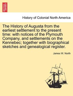 Couverture_The History of Augusta from the earliest settlement to the present time