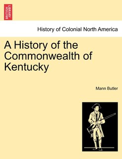 Front cover_A History Of The Commonwealth Of Kentucky