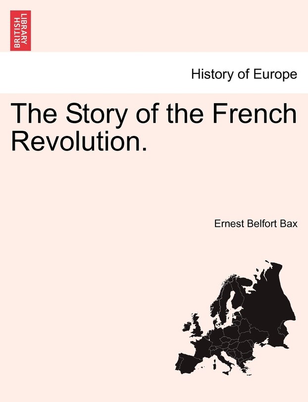 Front cover_The Story Of The French Revolution.
