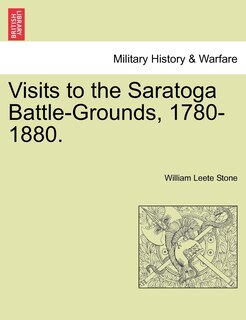 Couverture_Visits To The Saratoga Battle-grounds, 1780-1880.