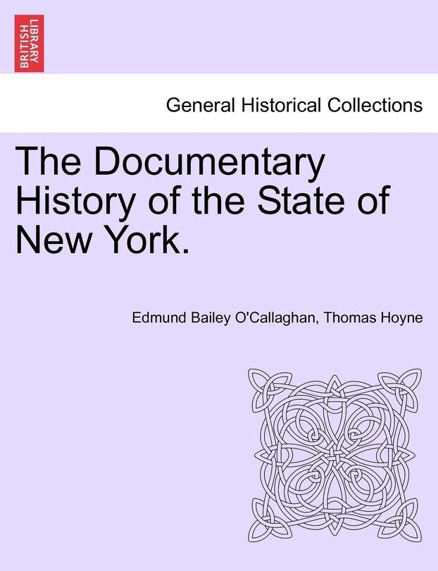 Front cover_The Documentary History Of The State Of New York.