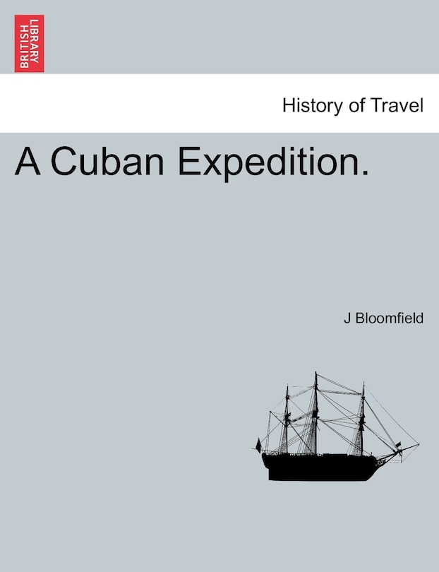 Front cover_A Cuban Expedition.