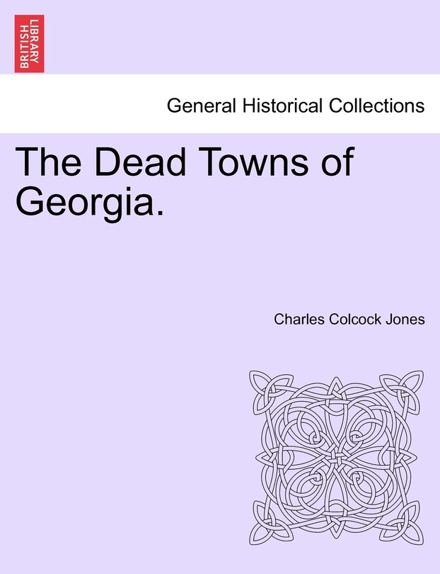 Couverture_The Dead Towns Of Georgia.