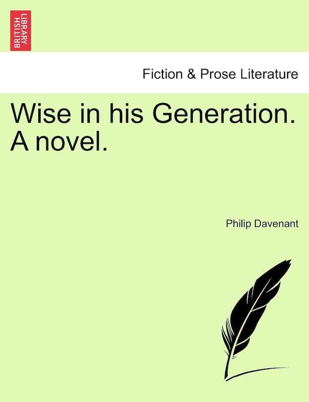 Couverture_Wise In His Generation. A Novel.