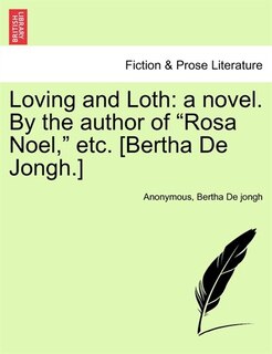 Front cover_Loving and Loth