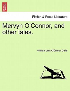 Front cover_Mervyn O'Connor, and other tales. Vol. III