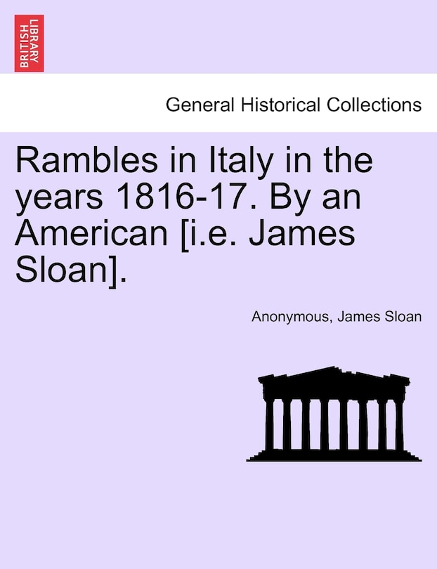 Couverture_Rambles In Italy In The Years 1816-17. By An American [i.e. James Sloan].