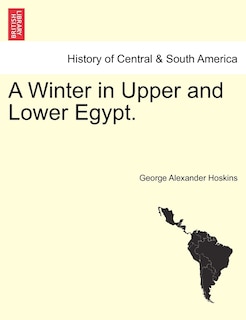 Front cover_A Winter In Upper And Lower Egypt.
