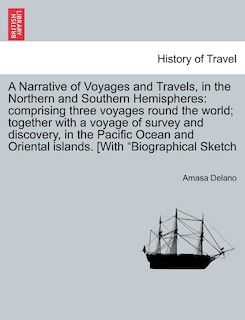 Front cover_A Narrative of Voyages and Travels, in the Northern and Southern Hemispheres