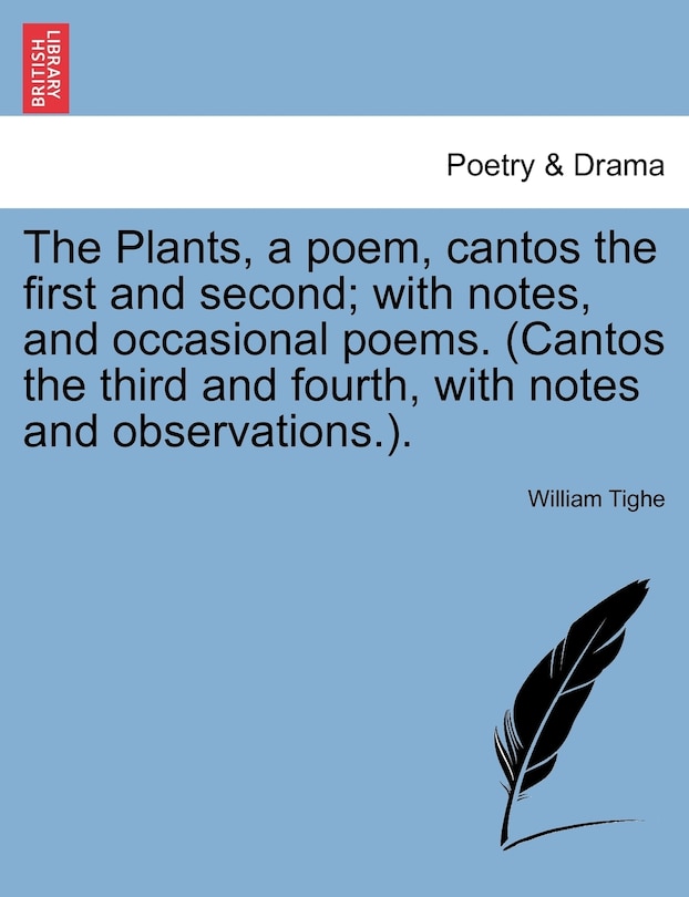 Front cover_The Plants, A Poem, Cantos The First And Second; With Notes, And Occasional Poems. (cantos The Third And Fourth, With Notes And Observations.).