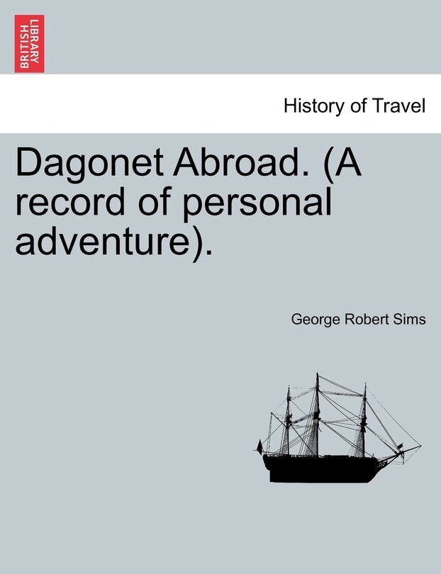 Front cover_Dagonet Abroad. (a Record Of Personal Adventure).