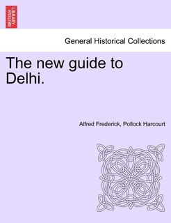 Front cover_The New Guide To Delhi.