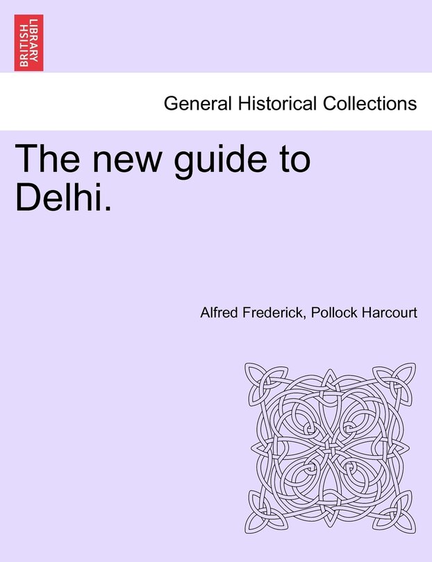 Front cover_The New Guide To Delhi.