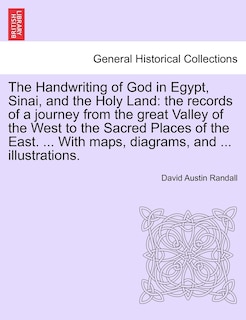 Front cover_The Handwriting of God in Egypt, Sinai, and the Holy Land