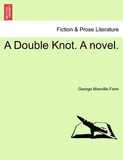 Front cover_A Double Knot. A Novel.