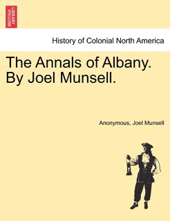 Front cover_The Annals of Albany. By Joel Munsell. Vol. II