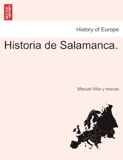 Front cover_Historia De Salamanca.