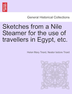 Front cover_Sketches From A Nile Steamer For The Use Of Travellers In Egypt, Etc.